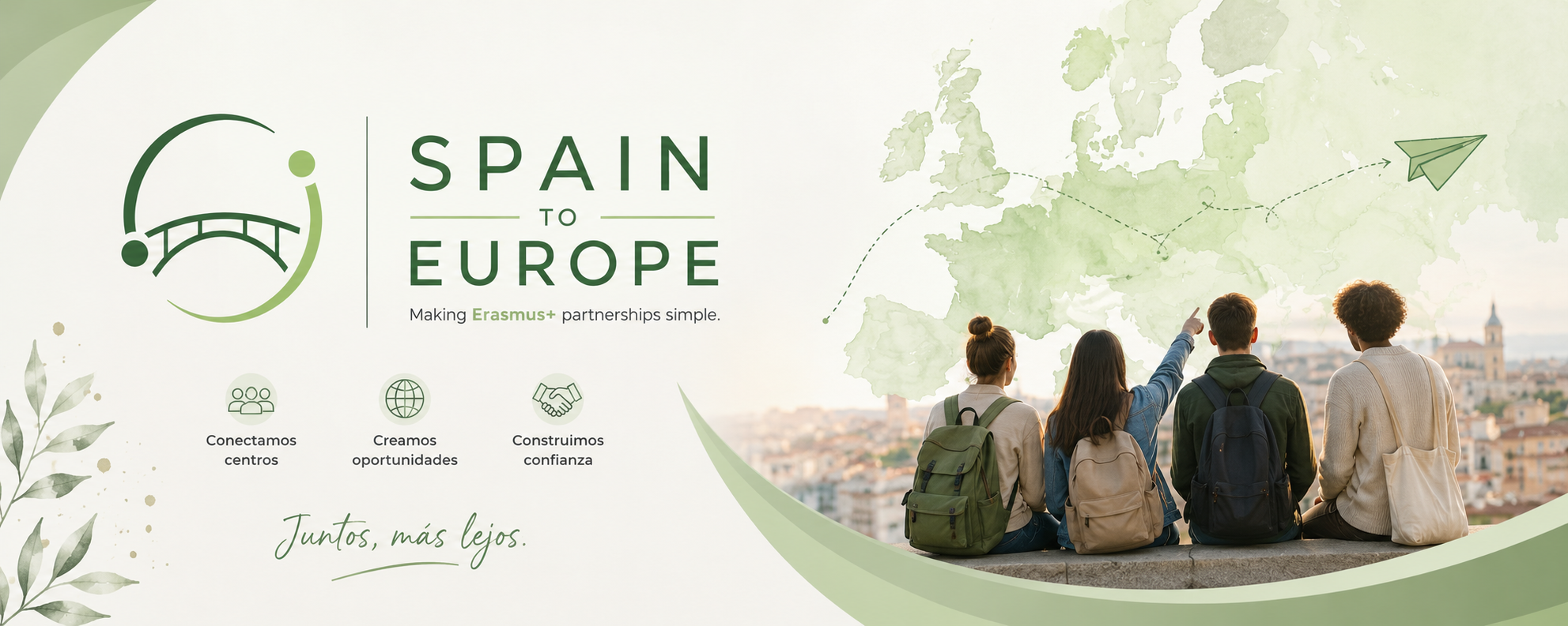 Spain to Europe — Juntos, más lejos